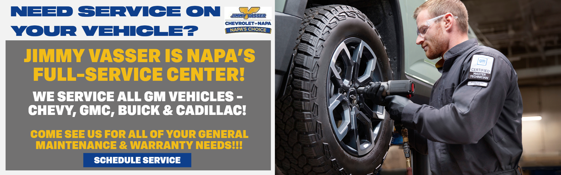SCHEDULE YOUR VEHICLE SERVICE WITH JIMMY VASSER CHEVROLET